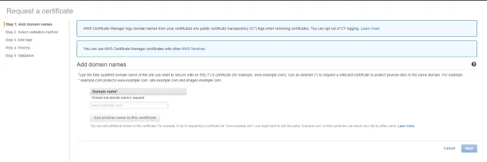 Step one of the ACM Request a certificate wizard, asking for the fully qualified domain name to secure