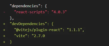 A package.json diff removing react-scripts from dependencies and adding a devDependencies block with @vitejs/plugin-react and vite