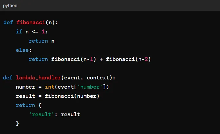 Python: a recursive fibonacci function and a lambda_handler that reads a number from the event and returns fibonacci of it