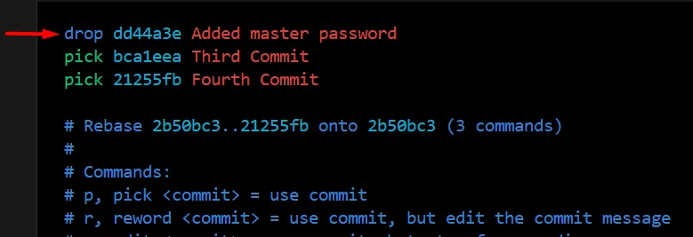 The interactive rebase editor with the first line changed from pick to drop, arrowed, against the commit dd44a3e Added master password