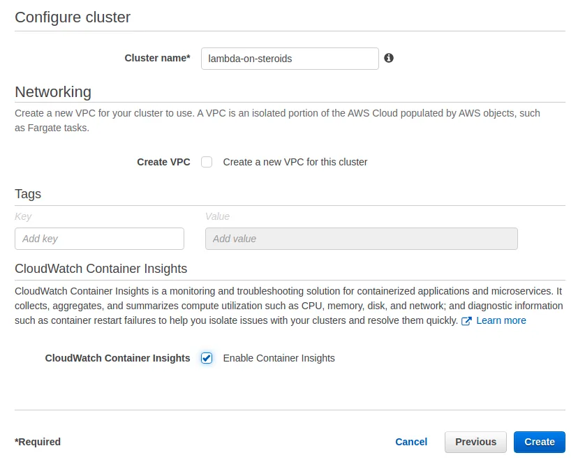 The Configure cluster step. The cluster is named lambda-on-steroids, Create VPC is left unticked, and CloudWatch Container Insights is enabled