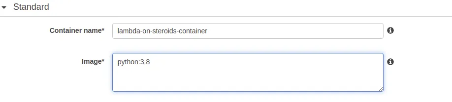 The container definition, needing only two fields: the container name lambda-on-steroids-container and the image python:3.8
